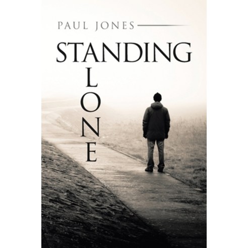 Standing Alone Paperback, Trafford Publishing, English, 9781698706504