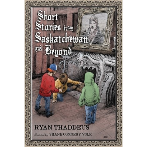 Short Stories From Saskatchewan and Beyond Paperback, Library and Archives Canada, English, 9780994072047