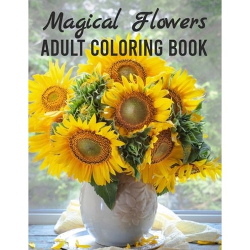 Adult Coloring Book: 50 Relaxing Flower Designs with Mandala Inspired Patterns for Stress Relief Paperback, Independently Published, English, 9798599504290