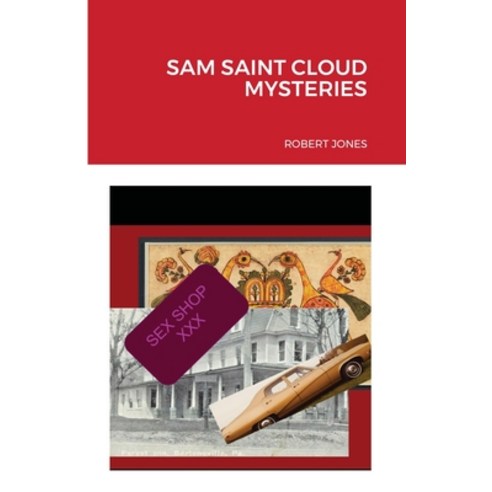 (영문도서) Sam Saint Cloud Mysteries Paperback, Lulu.com, English, 9781105462221