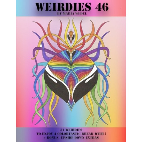 Weirdies 46: Color A Weirdie A Day Paperback, Global Doodle Gems