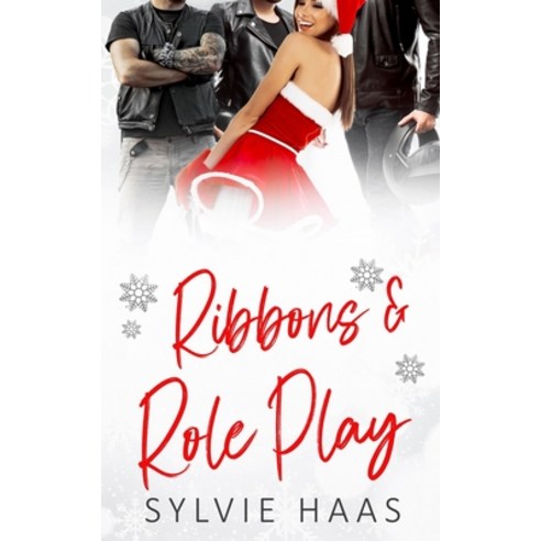 (영문도서) Ribbons and Role Play: A Stepbrother Reverse Harem Romance Paperback, Romantic Escapes Publishing, English, 9781950166695