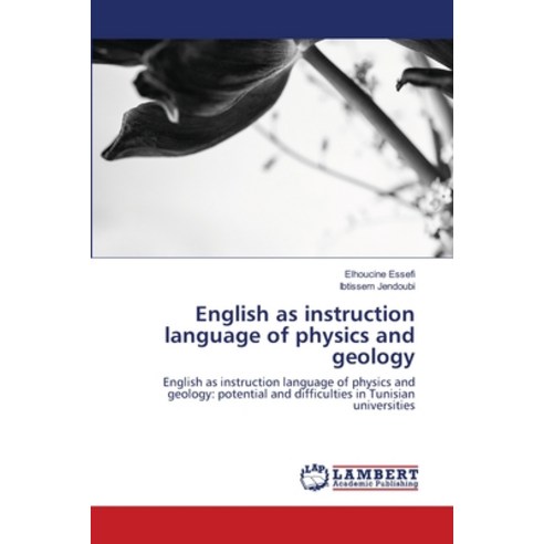 (영문도서) English as instruction language of physics and geology Paperback, LAP Lambert Academic Publis..., 9786203303704