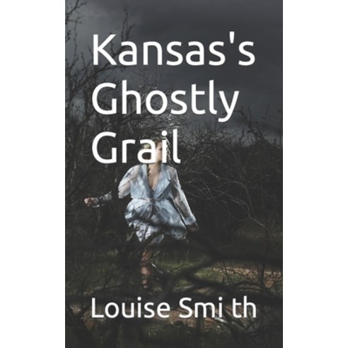 (영문도서) Kansas''s Ghostly Grail Paperback, Independently Published, English, 9798860413054