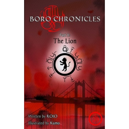 Boro Chronicles Part II: The Lion Paperback, Blurb, English, 9781034506881