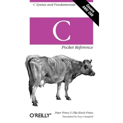 (영문도서) C Pocket Reference: C Syntax and Fundamentals Paperback, O''Reilly Media, English, 9780596004361