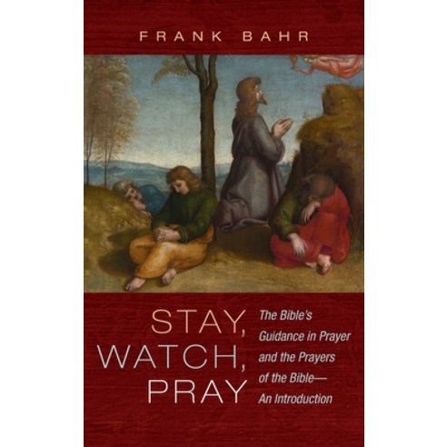 (영문도서) Stay Watch Pray Hardcover, Resource Publications (CA), English, 9781666794083