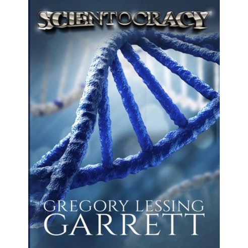 (영문도서) Scientocracy Paperback, Independently Published, English, 9798717417495