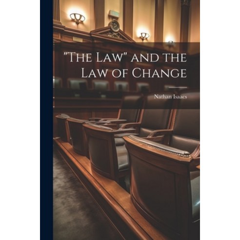 (영문도서) "The Law" and the law of Change Paperback, Legare Street Press, English, 9781021453273