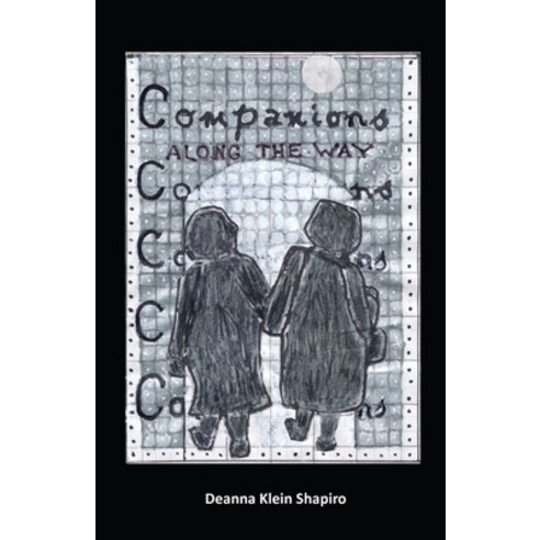 (영문도서) Companions Along the Way Paperback, Onion River Press, English, 9781792362736