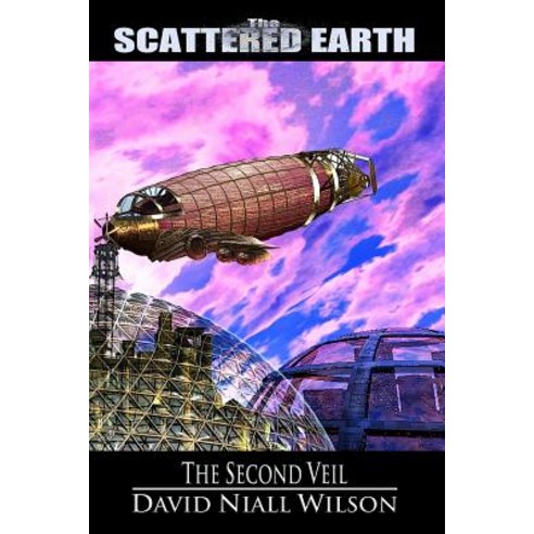 (영문도서) The Second Veil: Book II in the Tales of the Scattered Earth Paperback, Mystique Press