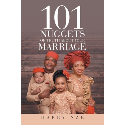 (영문도서) 101 Nuggets of Truth about Your Marriage Paperback, iUniverse, English, 9781663237651