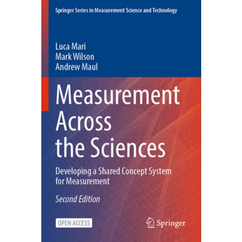(영문도서) Measurement Across the Sciences: Developing a Shared Concept System for Measurement Paperback, Springer, English, 9783031224508