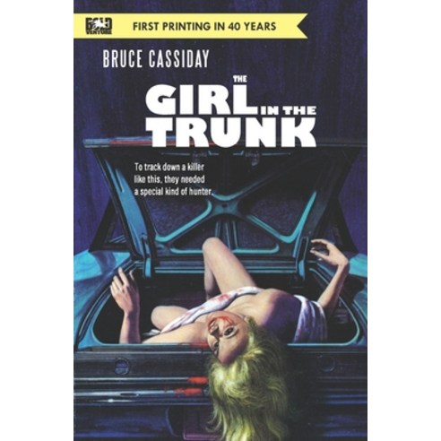 The Girl in the Trunk Paperback, Independently Published, English, 9798694954730