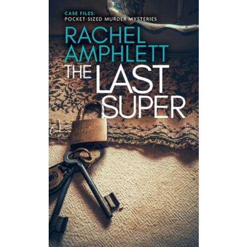 (영문도서) The Last Super: A short crime fiction story Paperback, English, 9781915231413, Saxon Publishing