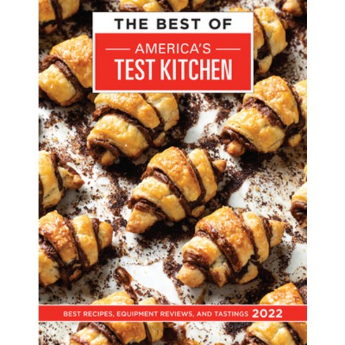 (영문도서) The Best of America''s Test Kitchen 2022: Best Recipes Equipment Reviews and Tastings Hardcover, English, 9781948703789