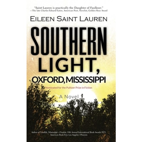 (영문도서) Southern Light Oxford Mississippi Hardcover, Eileen Saint Lauren Books, English, 9798986196350