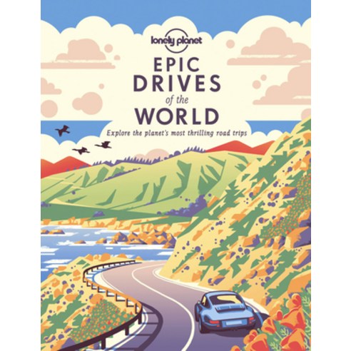 Epic Drives of the World 1 Paperback, Lonely Planet, English, 9781838694685