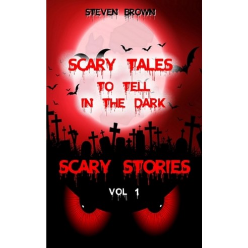 Scary Stories Vol 1: Five Horror & Ghost Short Tales to Tell in the Dark for Kids Teens and Adult... Hardcover, Resolution Pro Ltd, English, 9781914041761