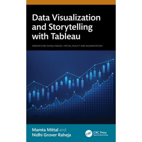 (영문도서) Data Visualization and Storytelling with Tableau Hardcover, CRC Press, English, 9781032552224