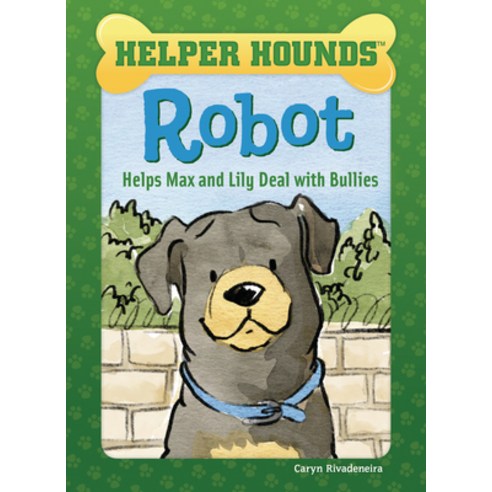 Robot Helps Max and Lily Deal with Bullies Paperback, Red Chair Press
