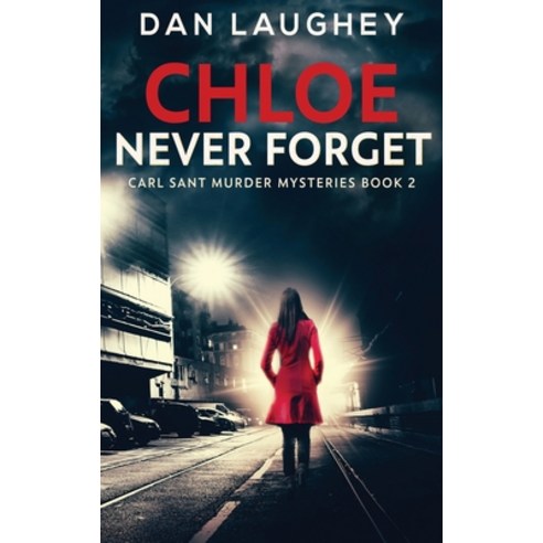 Chloe - Never Forget: Large Print Hardcover Edition Hardcover, Next Chapter, English, 9784867453216