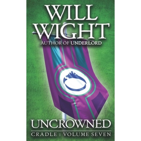 (영문도서) Uncrowned Paperback, Hidden Gnome Publishing, English, 9780999851142