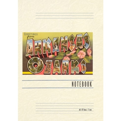 (영문도서) Vintage Lined Notebook Greetings from Arkansas Ozarks Paperback, Found Image Press, English, 9798385400935