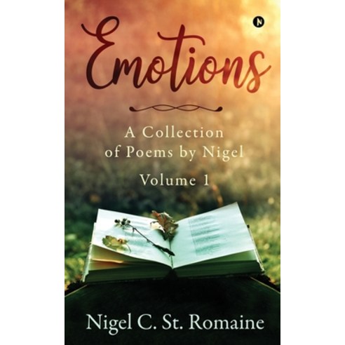 (영문도서) Emotions: A Collection of Poems by Nigel Paperback, Notion Press Media Pvt Ltd, English, 9781647836962