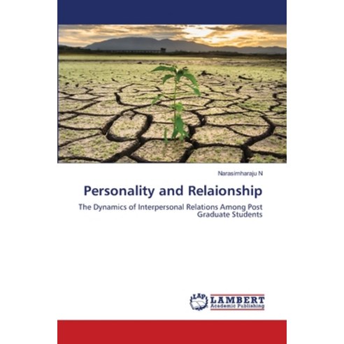 (영문도서) Personality and Relaionship Paperback, LAP Lambert Academic Publis..., English, 9786203472714
