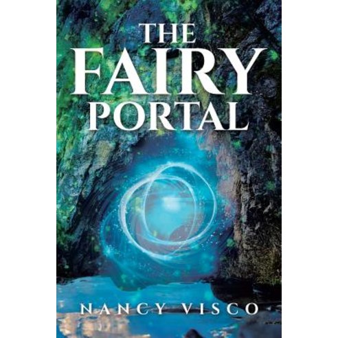 (영문도서) The Fairy Portal Paperback, Covenant Books, English, 9781644715789