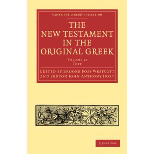 (영문도서) The New Testament in the Original Greek Paperback, Cambridge University Press, English, 9781108007092