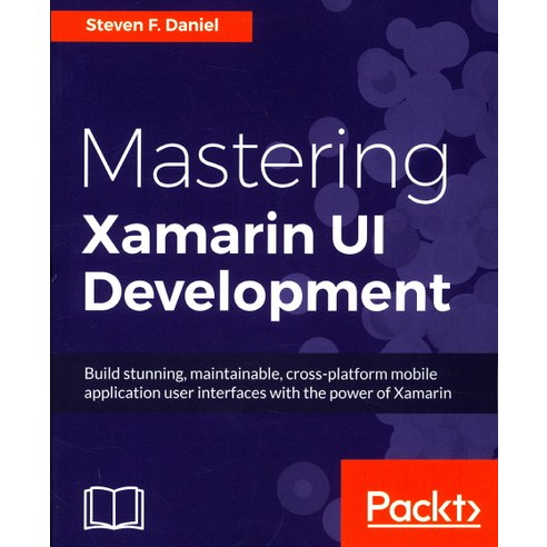 Mastering Xamarin Ui Development, Packt