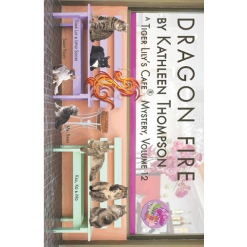 (영문도서) Dragon Fire Paperback, Tiger Lily''s Cafe, English, 9781732016613