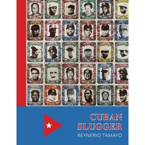 (영문도서) Cuban Slugger: Reynerio Tamayo Paperback, Independently Published, English, 9781654514594