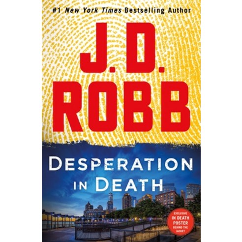 (영문도서) Desperation in Death: An Eve Dallas Novel Hardcover, St. Martin''s Press, English, 9781250278234