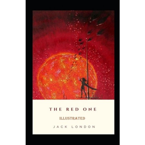 (영문도서) The Red One Illustrated Paperback, Independently Published, English, 9798462242380