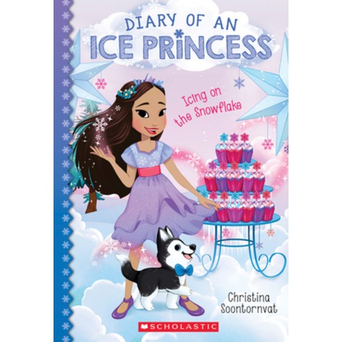 Icing on the Snowflake (Diary of an Ice Princess #6) Volume 6 Paperback, Scholastic Paperbacks