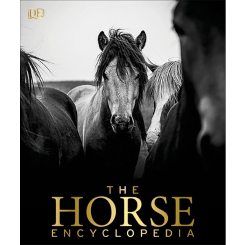 (영문도서) The Horse Encyclopedia Hardcover, DK Publishing (Dorling Kind..., English, 9781465451439