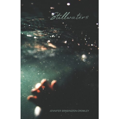 Stillwaters Paperback, Independently Published