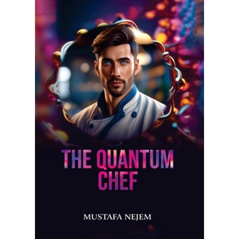 (영문도서) The Quantum Chef Paperback, Maritime, English, 9781963159738