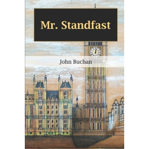 (영문도서) Mr. Standfast Paperback, Independently Published, English, 9798648032415