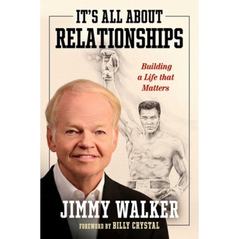 (영문도서) It''s All about Relationships: Building a Life That Matters Hardcover, Forefront Books, English, 9781637630372