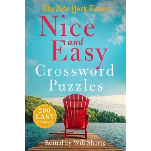 (영문도서) The New York Times Nice and Easy Crossword Puzzles: 100 Easy Puzzles Paperback, St. Martin''s Griffin, English, 9781250875778