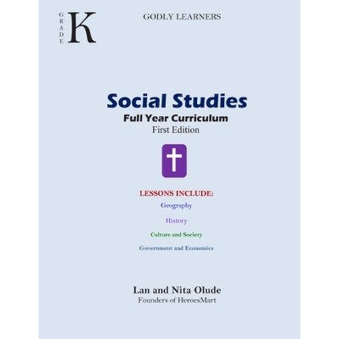 Grade-K Social Studies: Full Year Curriculum Paperback, Independently Published, English, 9781710215250