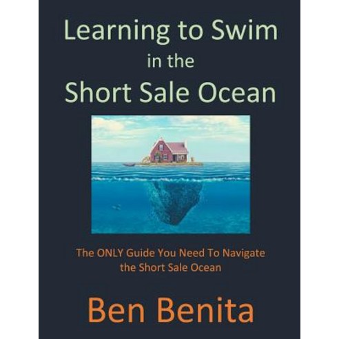 (영문도서) Learning to Swim In The Short Sale Ocean Paperback, Parson''s Porch, English, 9780692390467