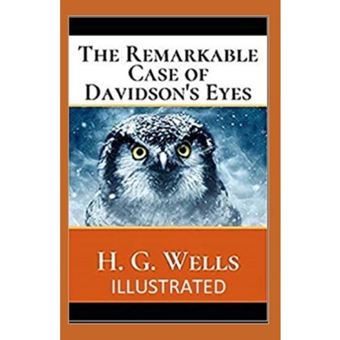 The Remarkable Case of Davidsons Eyes Illustrated Paperback, Independently Published, English, 9798735926719
