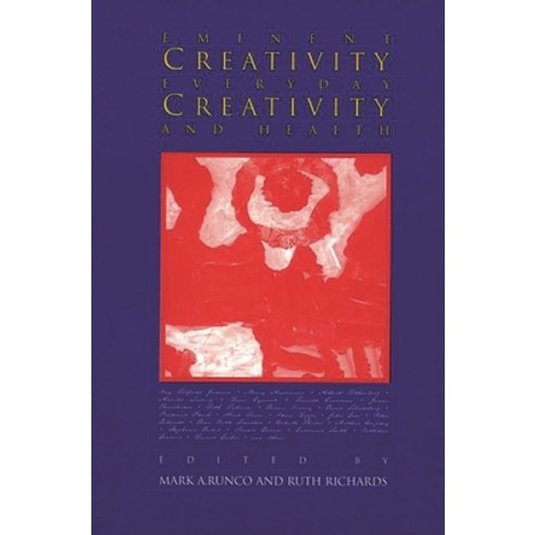 (영문도서) Eminent Creativity Everyday Creativity and Health: New Work on the Creativity/Health Interface Paperback, Praeger, English, 9781567501759
