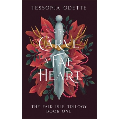 (영문도서) To Carve a Fae Heart Paperback, Crystal Moon Press, English, 9781955960113