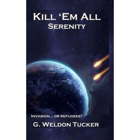 Kill ''Em All: Serenity Paperback, Createspace Independent Pub..., English, 9781726378307